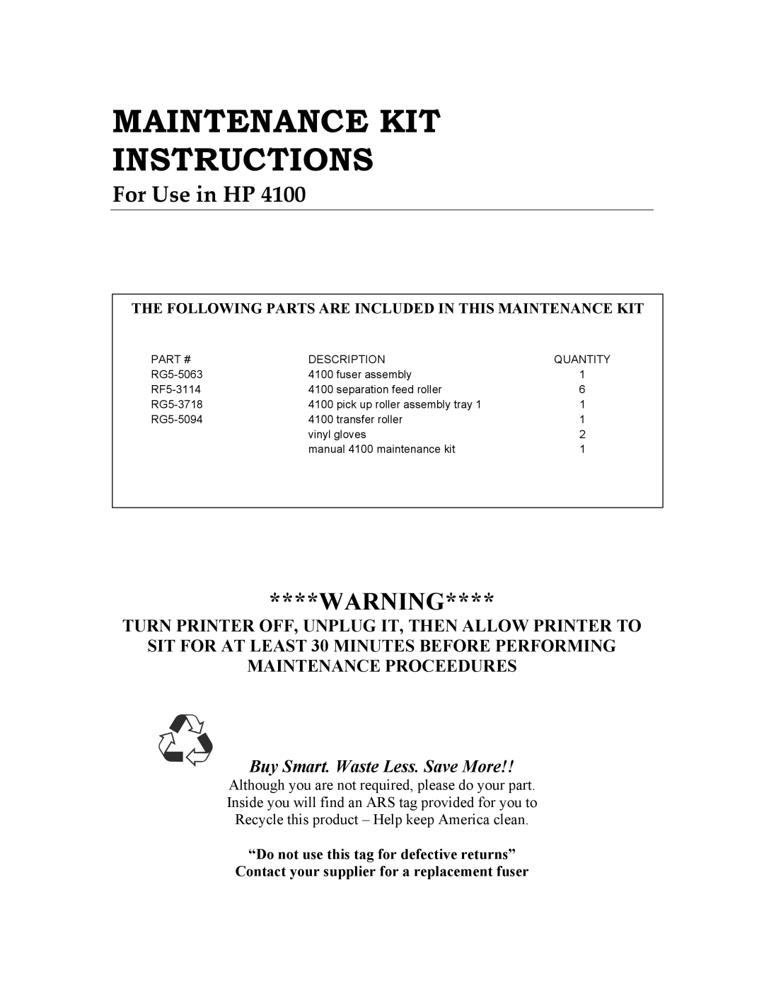 HP Accessories 4100 manual Maintenance KIT Instructions 