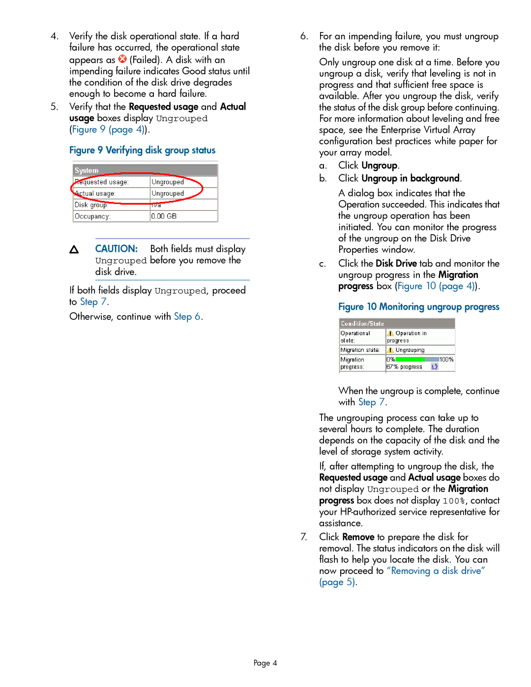 HP Accessory 5697-1697 manual Verifying disk group status 