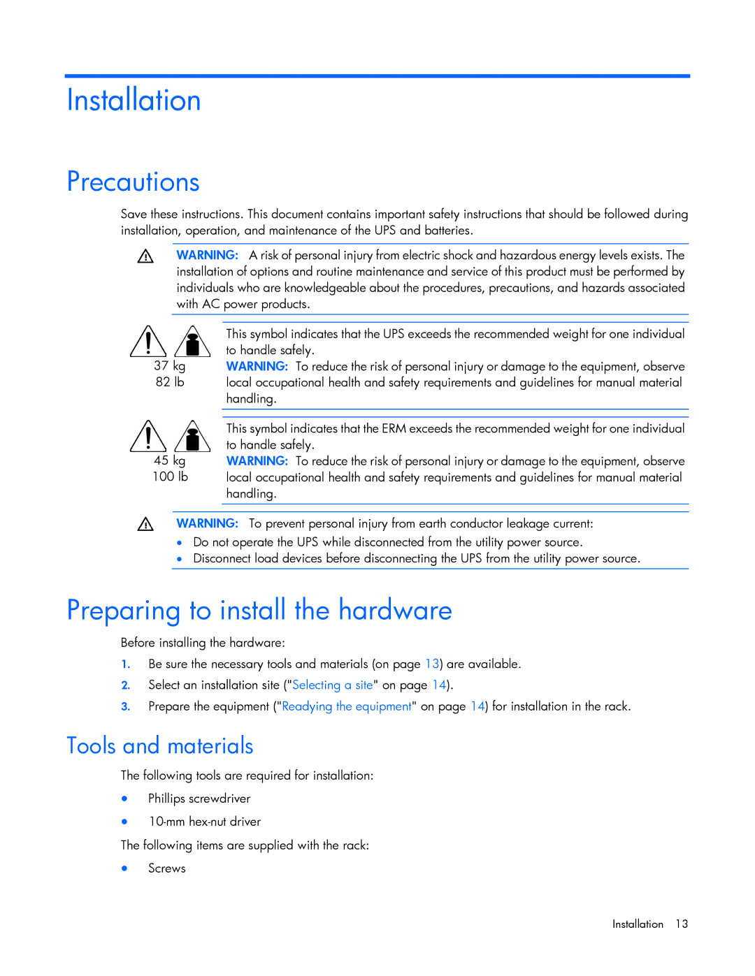 HP Accessory 651176-002 manual Installation, Precautions, Preparing to install the hardware, Tools and materials 