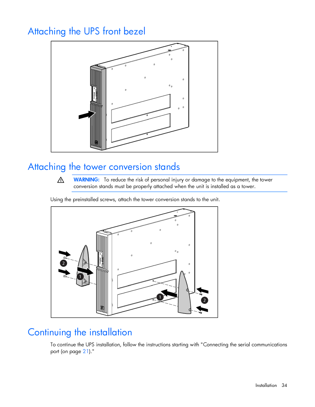 HP Accessory 651176-002 manual Continuing the installation 