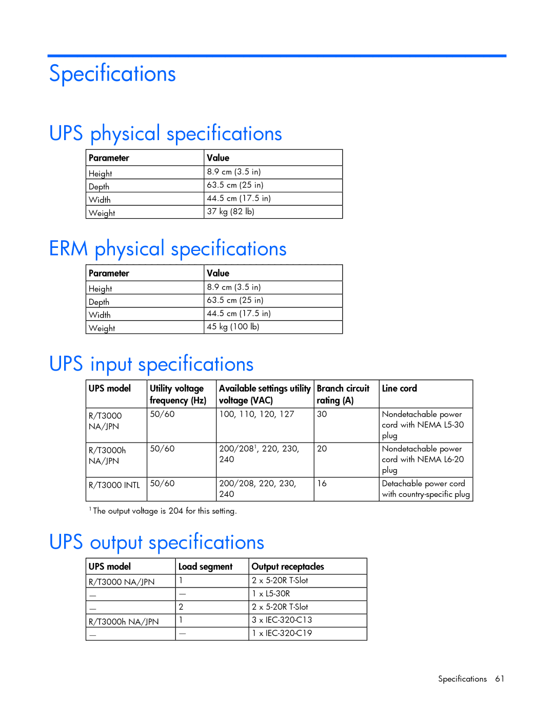 HP Accessory 651176-002 Specifications, UPS physical specifications, ERM physical specifications, UPS input specifications 