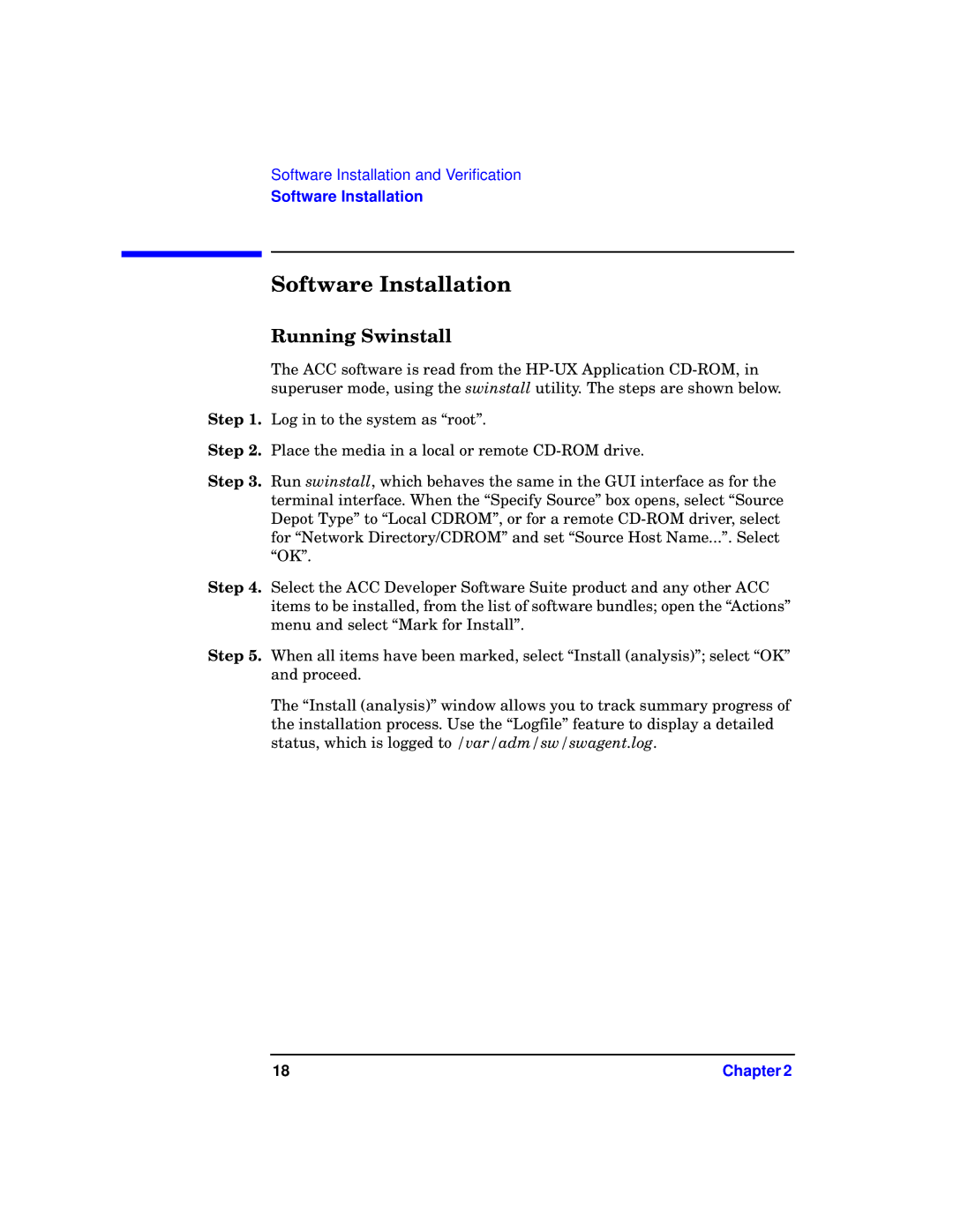 HP Advanced Communications Controllers (ACC) manual Software Installation, Running Swinstall 