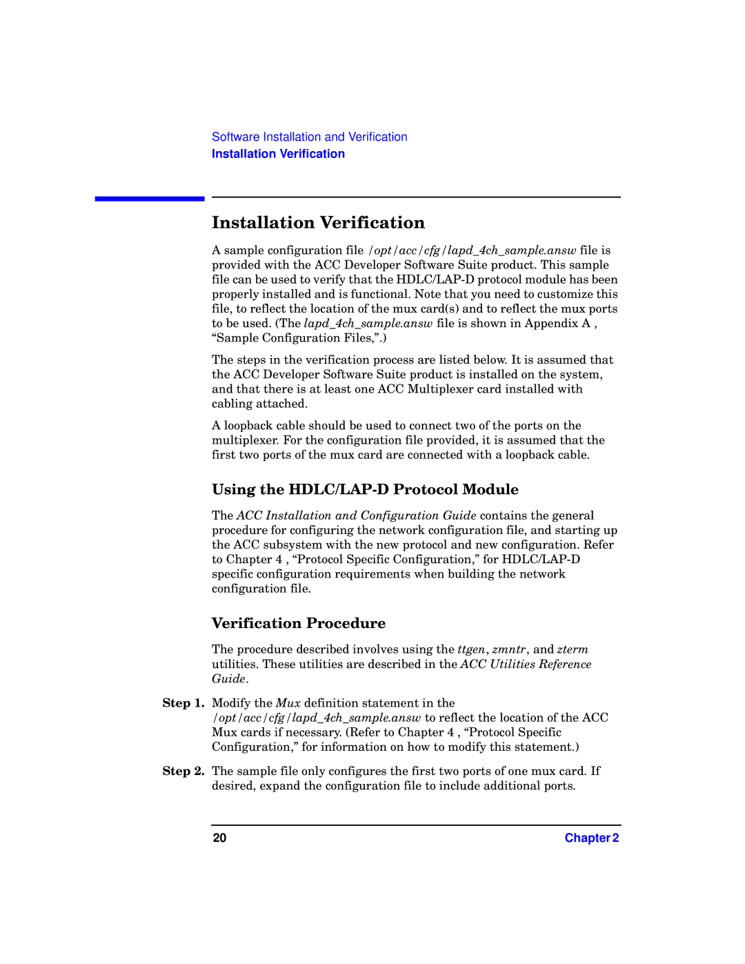 HP Advanced Communications Controllers (ACC) manual Installation Verification, Using the HDLC/LAP-D Protocol Module 