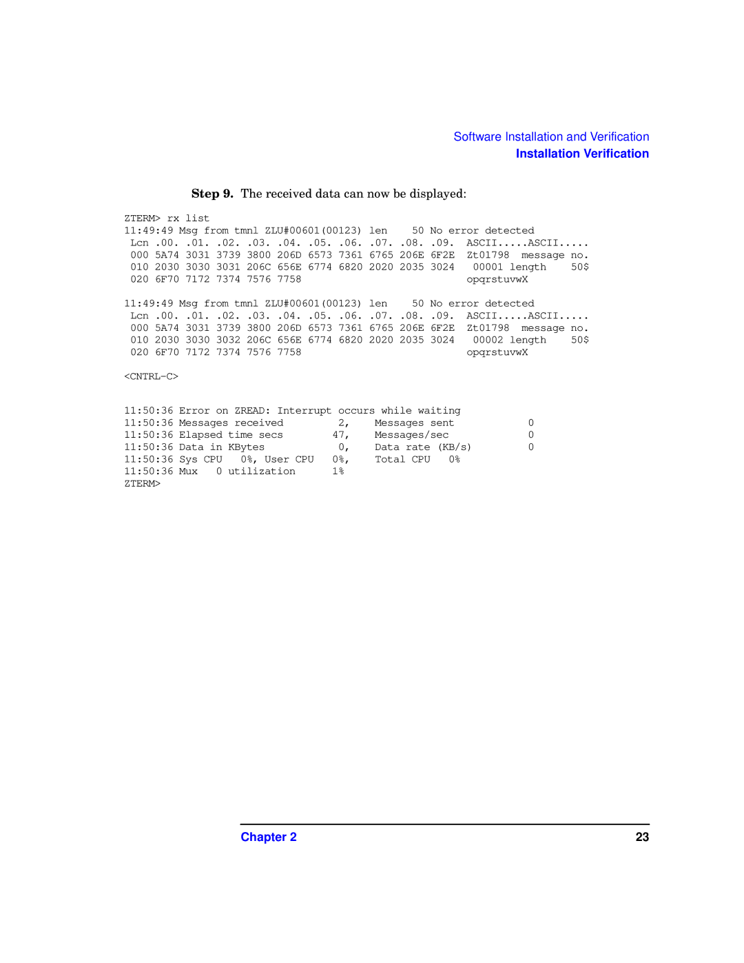 HP Advanced Communications Controllers (ACC) manual Received data can now be displayed 