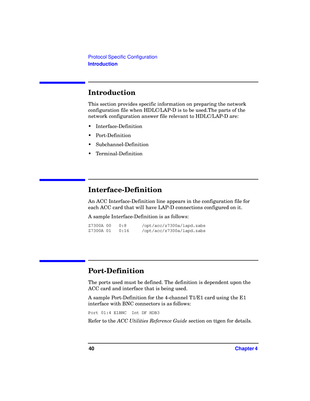 HP Advanced Communications Controllers (ACC) manual Interface-Definition, Port-Definition 