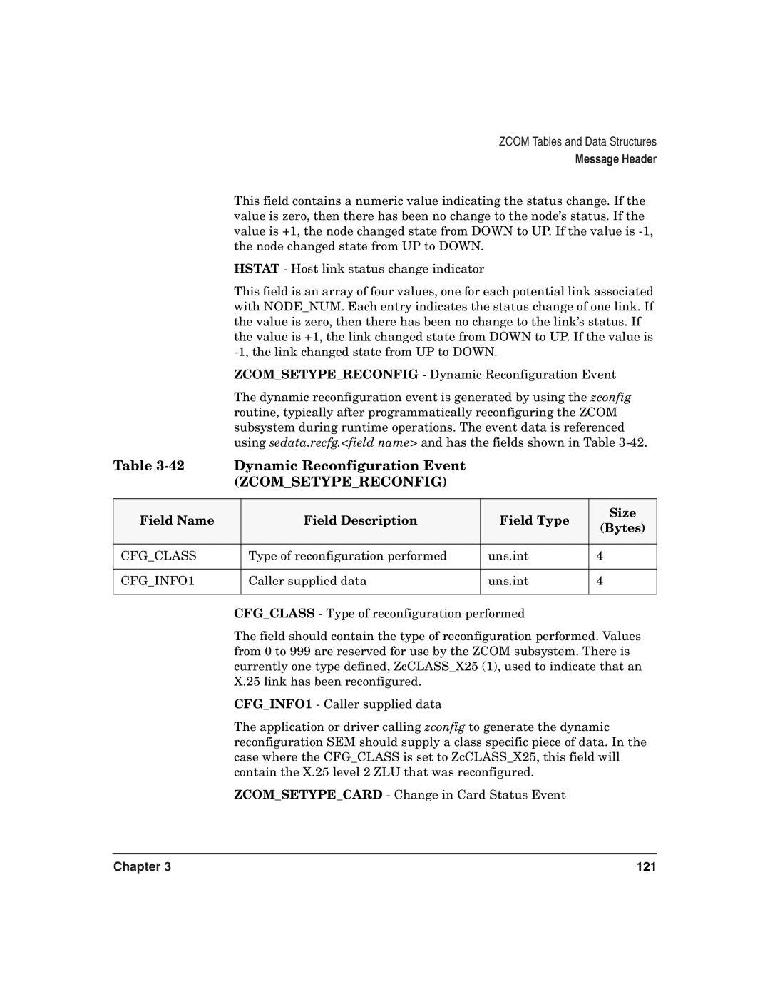 HP Advanced Communications Controllers (ACC) manual Dynamic Reconfiguration Event, Cfgclass, CFGINFO1 