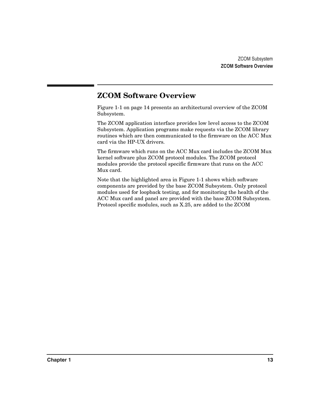 HP Advanced Communications Controllers (ACC) manual Zcom Software Overview 