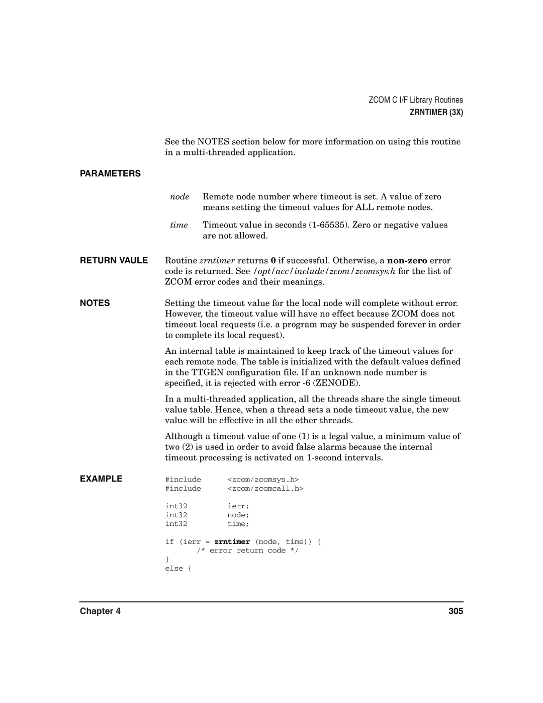 HP Advanced Communications Controllers (ACC) manual Means setting the timeout values for ALL remote nodes, Are not allowed 