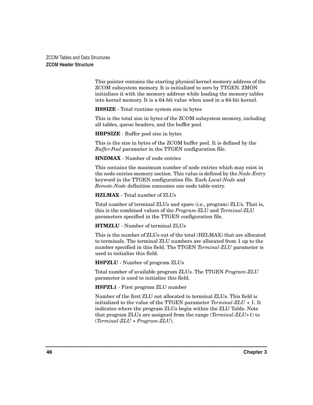 HP Advanced Communications Controllers (ACC) manual Zcom Header Structure 