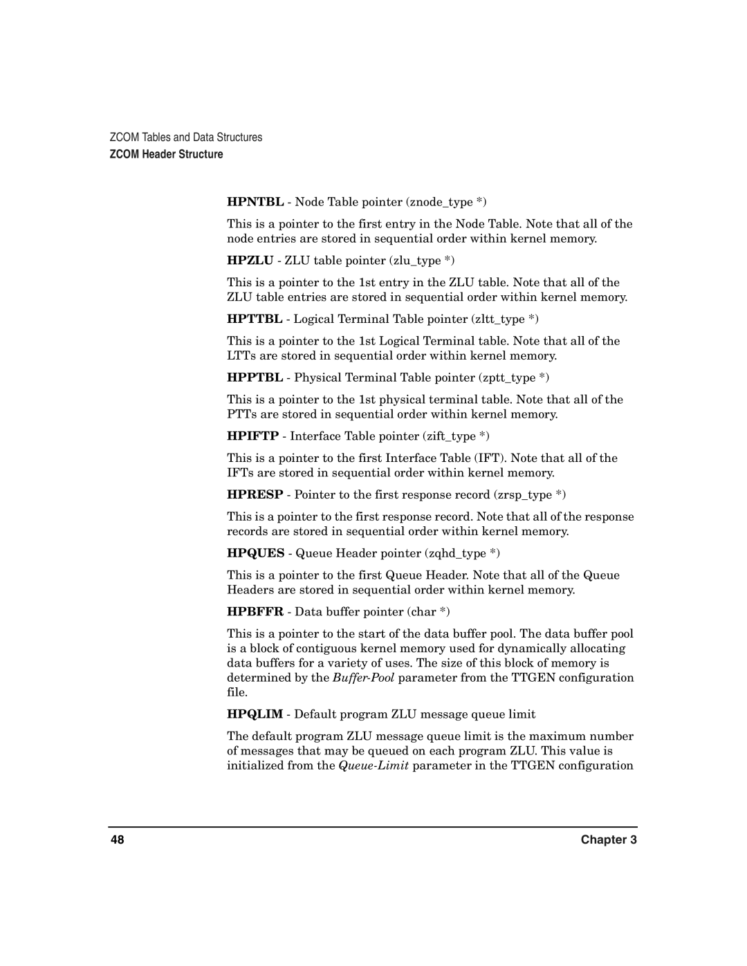 HP Advanced Communications Controllers (ACC) manual Zcom Header Structure 