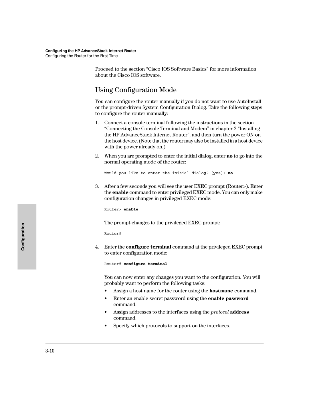 HP AdvanceStack Internet Router manual Using Configuration Mode, Prompt changes to the privileged Exec prompt 