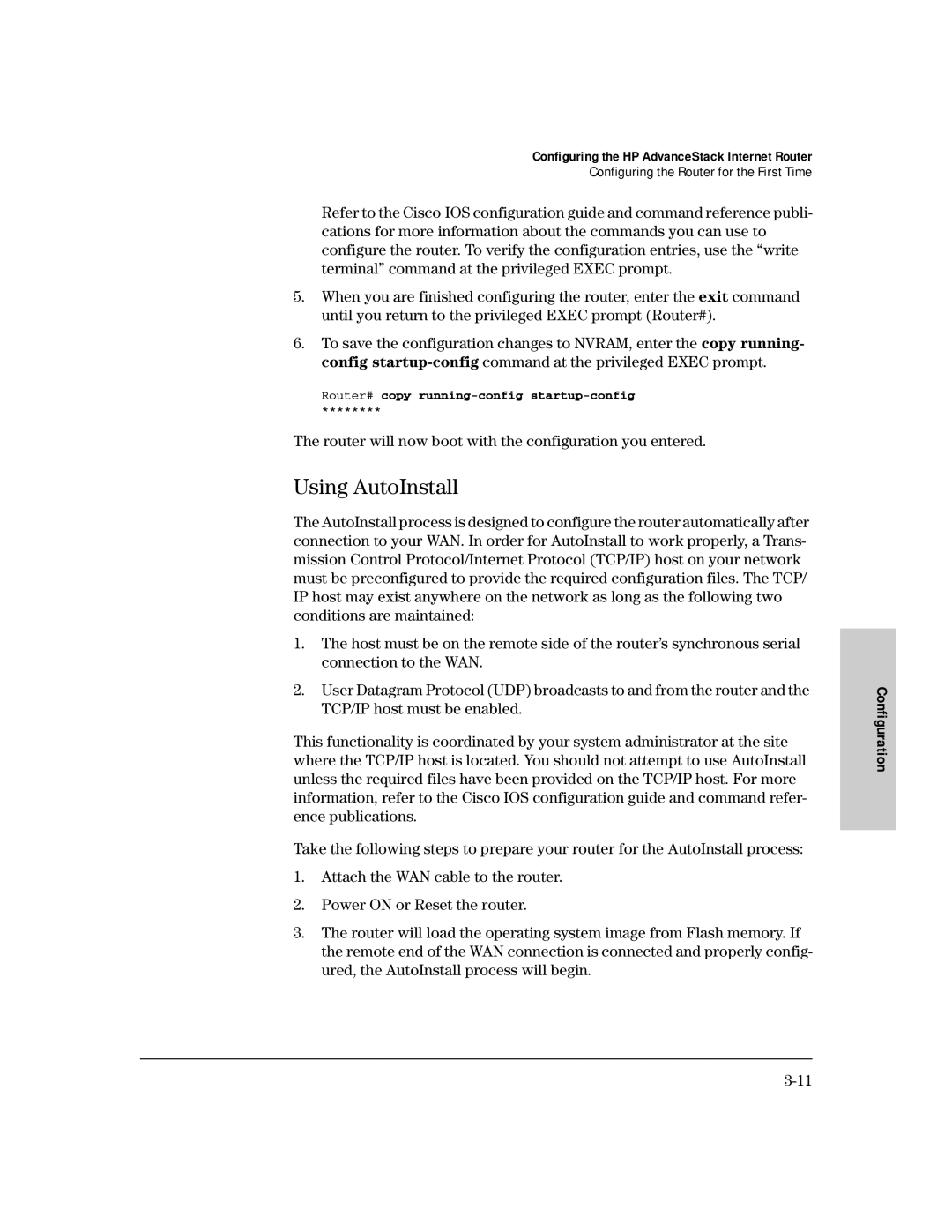 HP AdvanceStack Internet Router manual Using AutoInstall, Router will now boot with the configuration you entered 