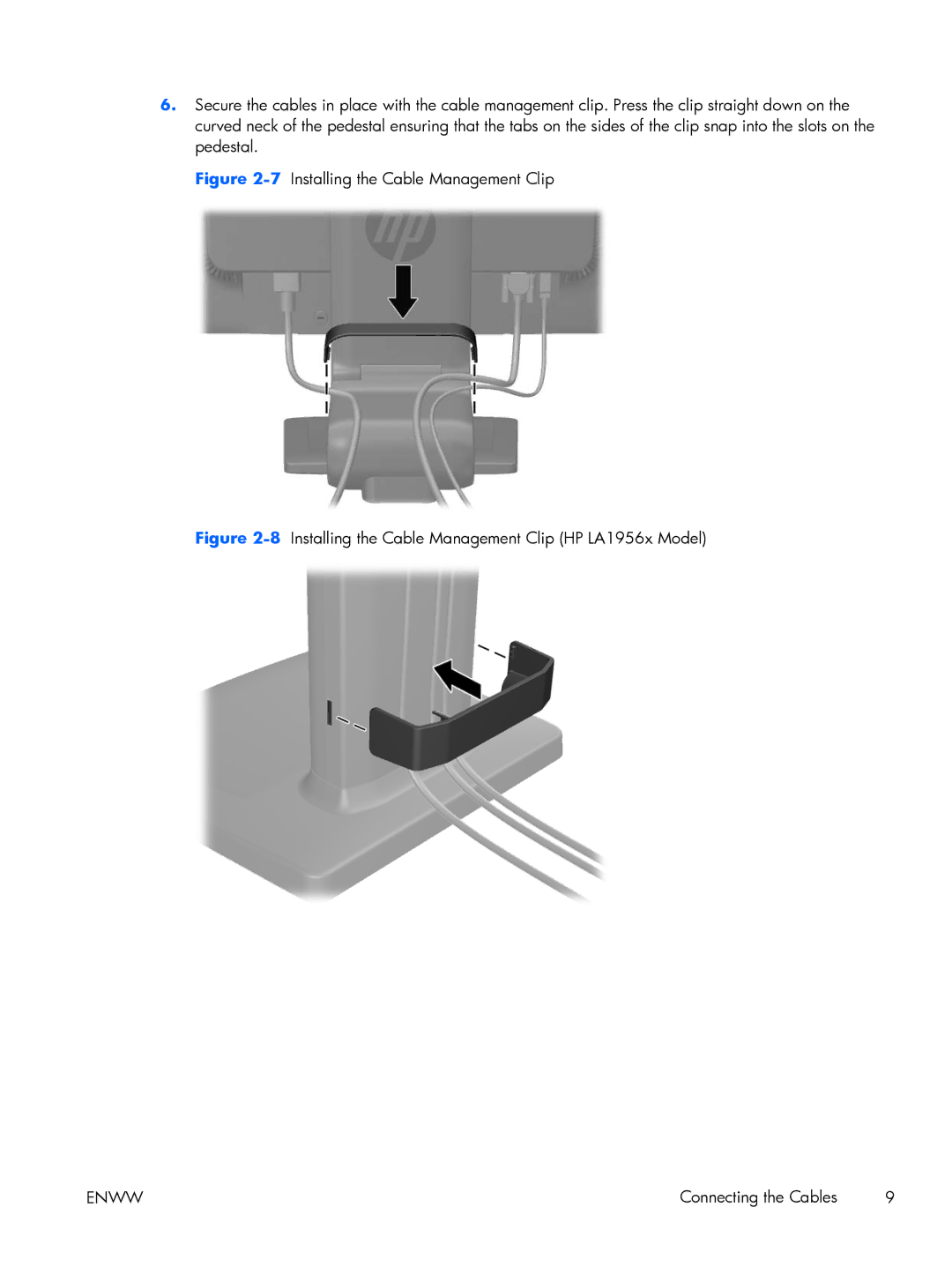 HP Advantage LA1956x A9S75A8#ABA, Advantage E231 23' C9V75A8#ABA manual 7Installing the Cable Management Clip 