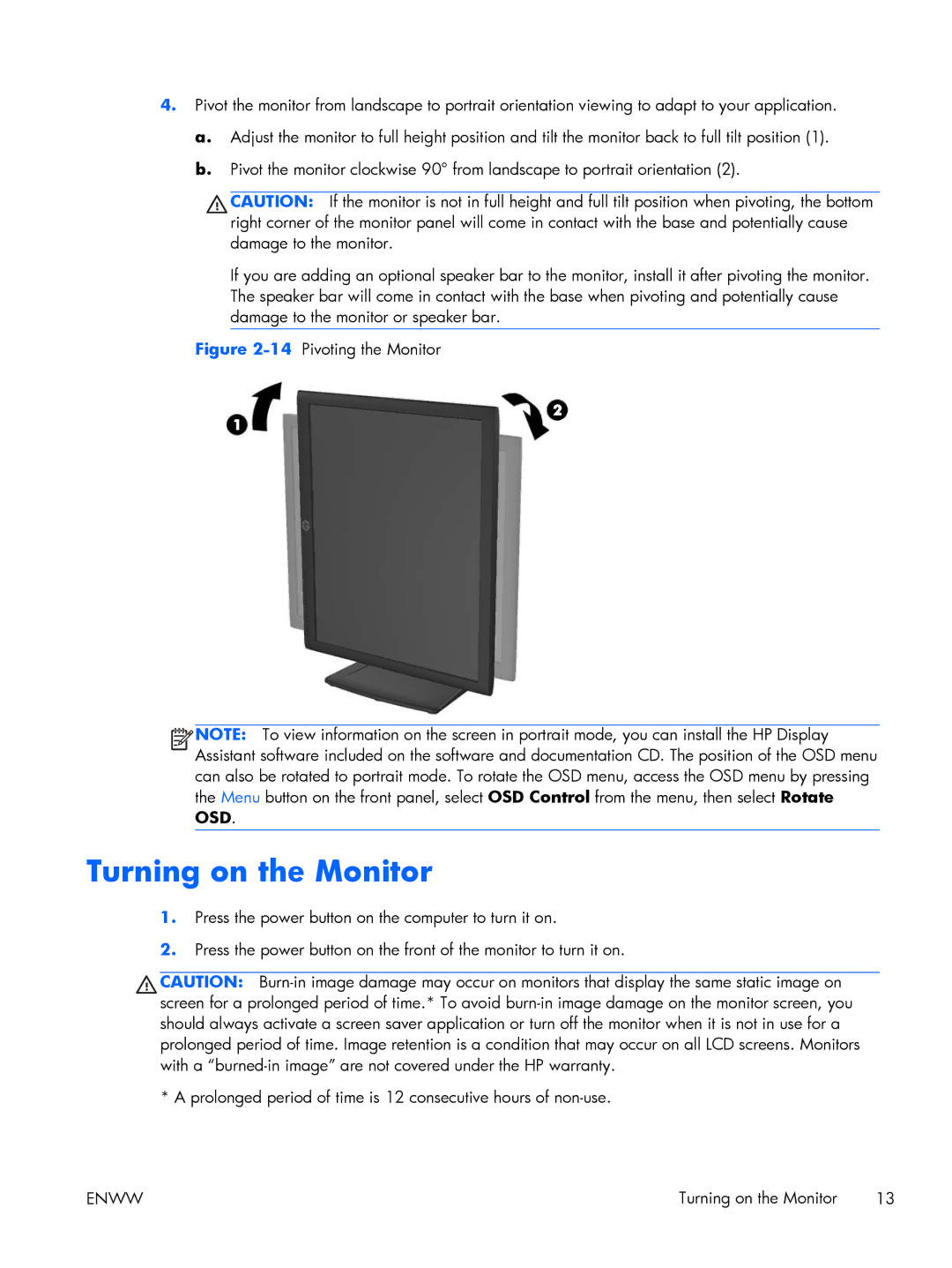 HP Advantage E231 23' C9V75A8#ABA, Advantage LA1956x A9S75A8#ABA manual Turning on the Monitor, 14Pivoting the Monitor 