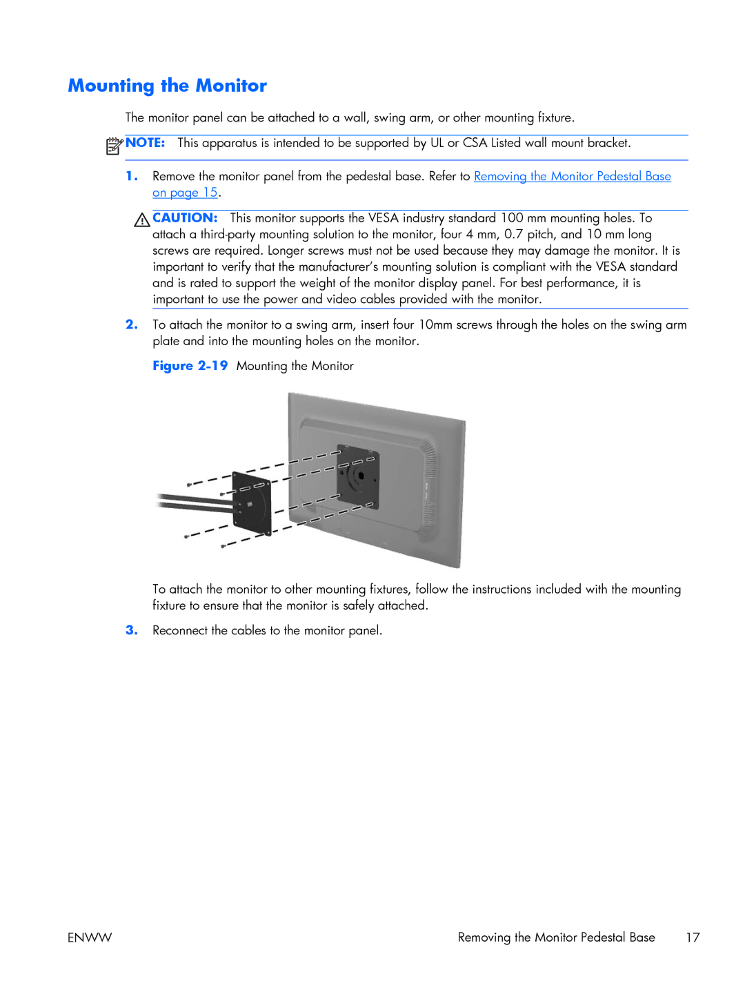 HP Advantage LA2006x 20' XN374AA#ABA, Advantage LA1956x A9S75A8#ABA, Advantage E231 23' C9V75A8#ABA Mounting the Monitor 