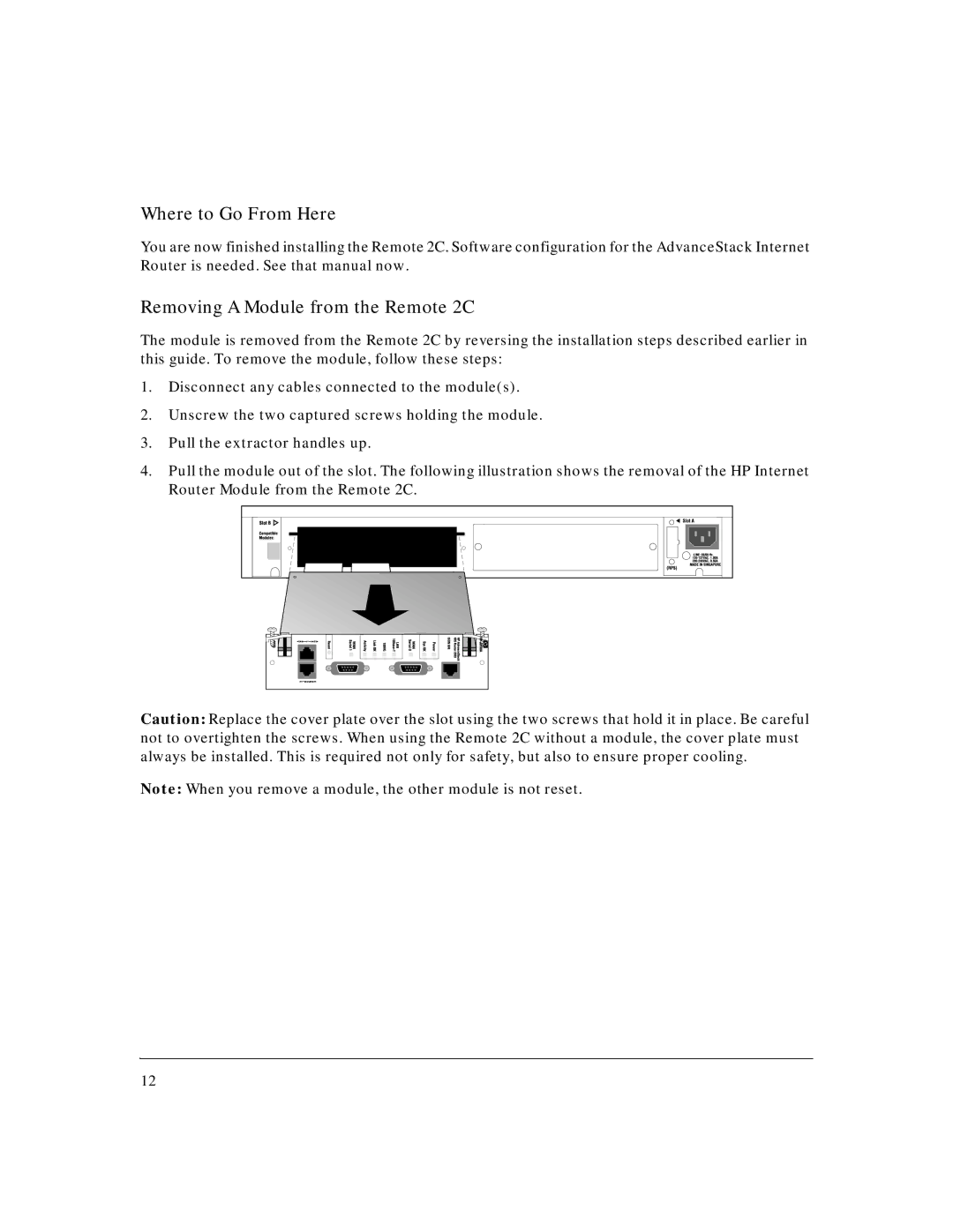 HP AdvStack Remote 2C & Internet Bundle manual Where to Go From Here, Removing a Module from the Remote 2C 