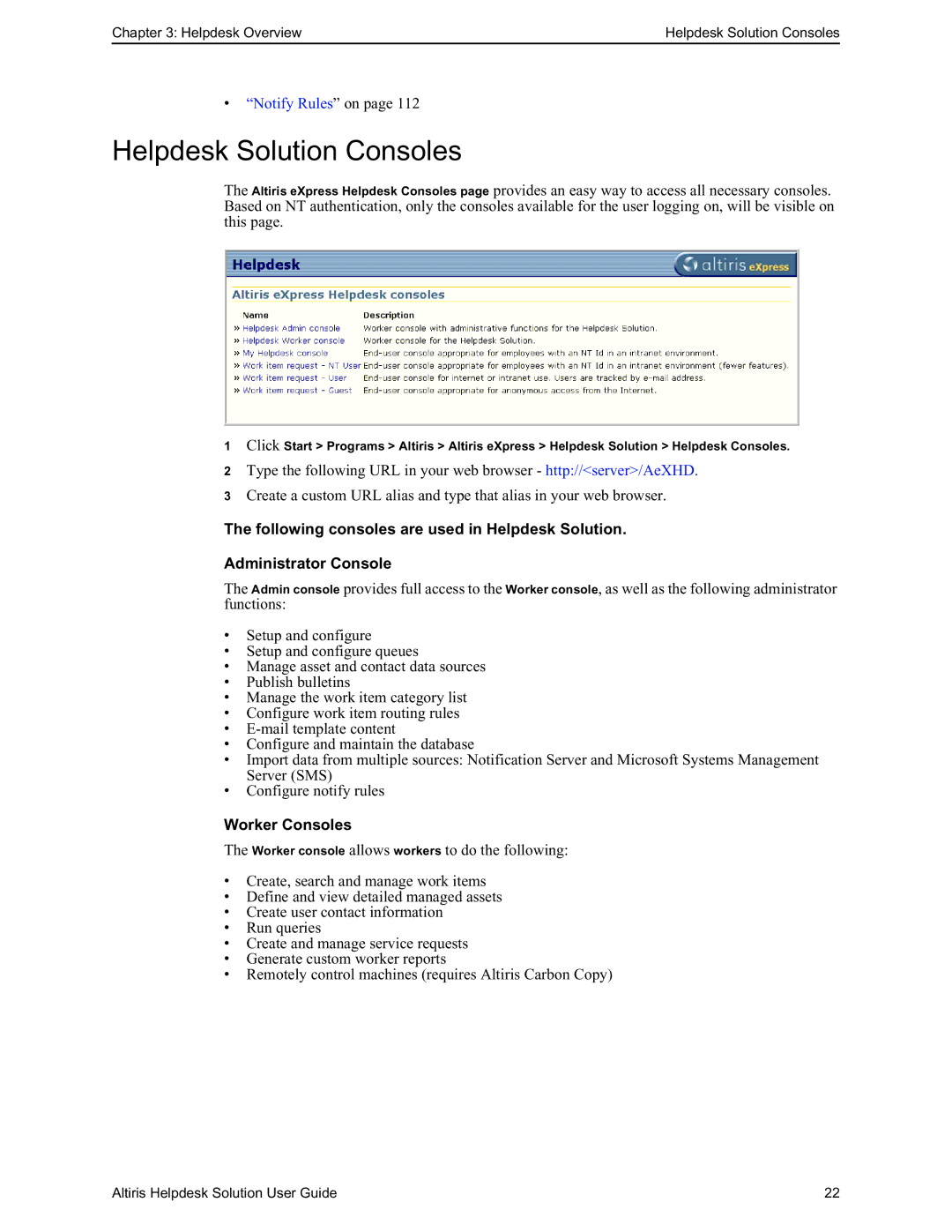 HP Altris eXpress Helpdesk Solution 5.6 SP1 manual Helpdesk Solution Consoles, Worker Consoles 