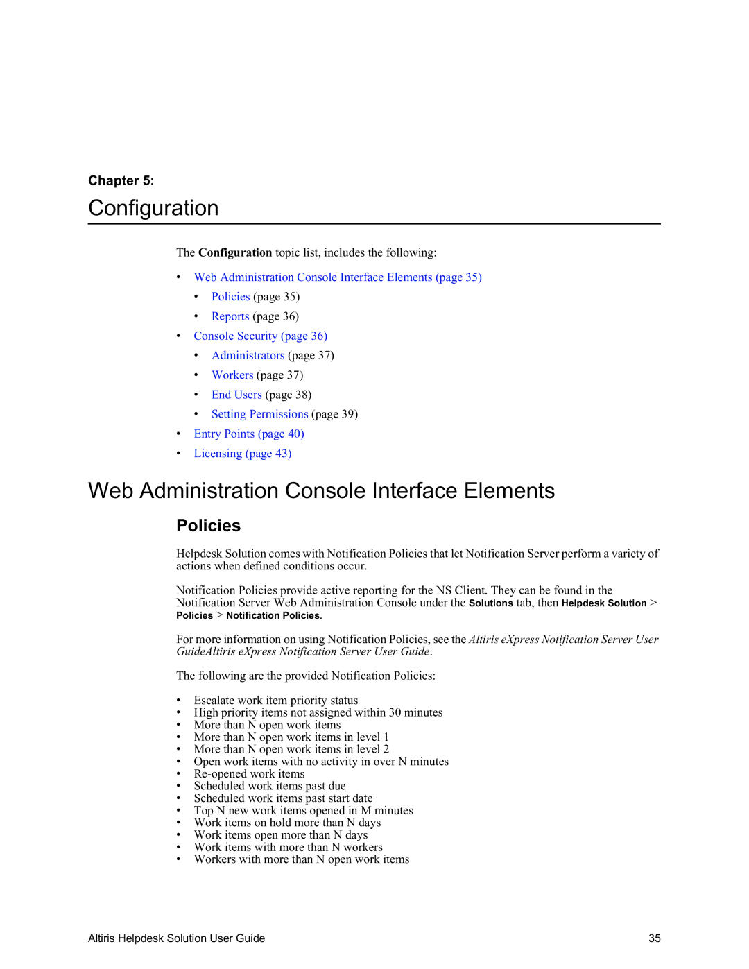 HP Altris eXpress Helpdesk Solution 5.6 SP1 manual Configuration, Web Administration Console Interface Elements, Policies 