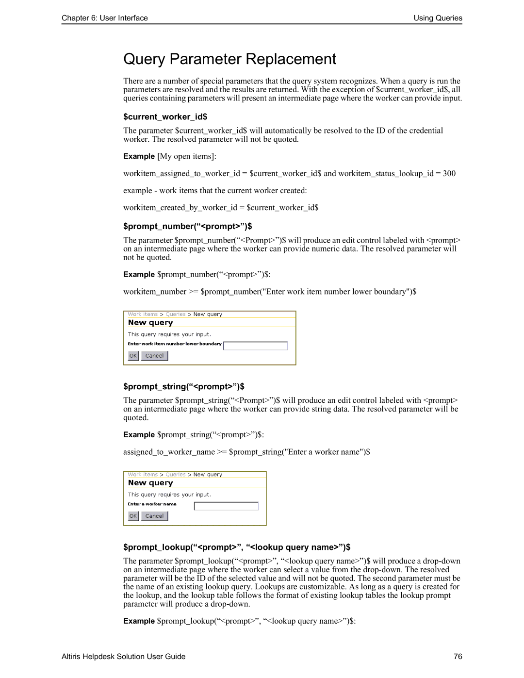 HP Altris eXpress Helpdesk Solution 5.6 SP1 manual Query Parameter Replacement, $currentworkerid$, $promptnumberprompt$ 