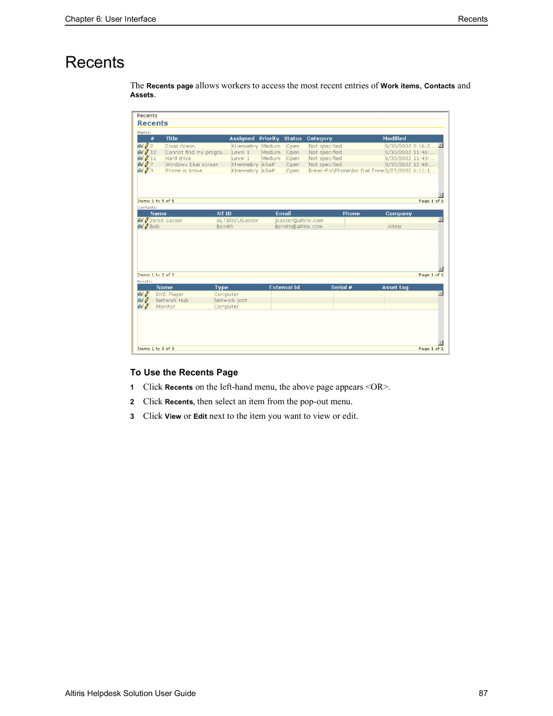 HP Altris eXpress Helpdesk Solution 5.6 SP1 manual To Use the Recents 