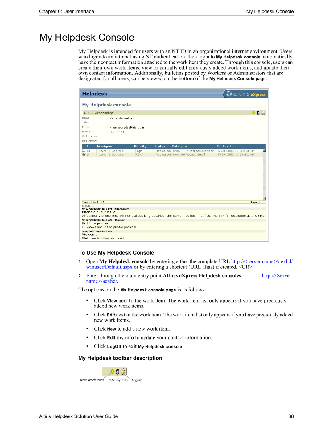 HP Altris eXpress Helpdesk Solution 5.6 SP1 manual To Use My Helpdesk Console, My Helpdesk toolbar description 