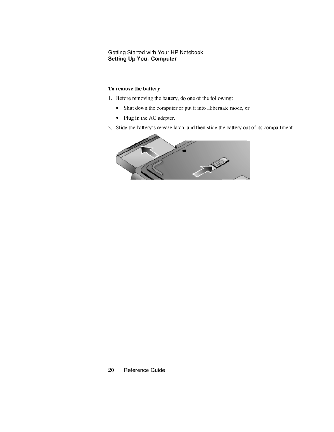 HP AMC20493-001-KT5, AMC20493-001-KT3, AMC20493-001-KT1 manual To remove the battery 