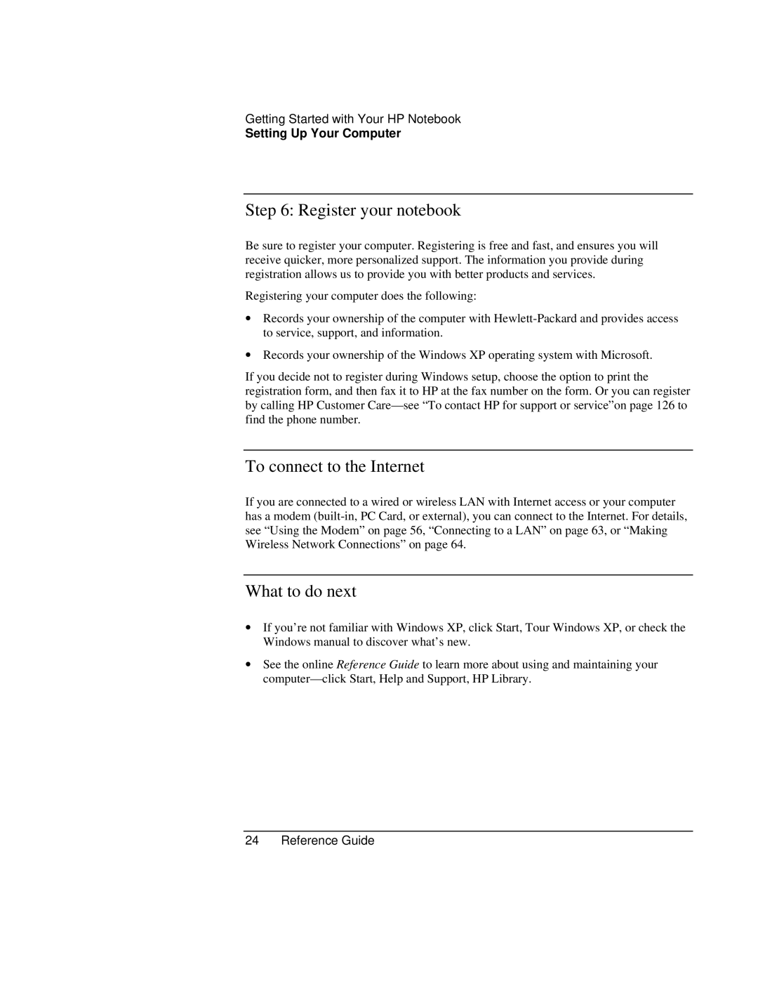 HP AMC20493-001-KT5, AMC20493-001-KT3, AMC20493-001-KT1 Register your notebook, To connect to the Internet, What to do next 