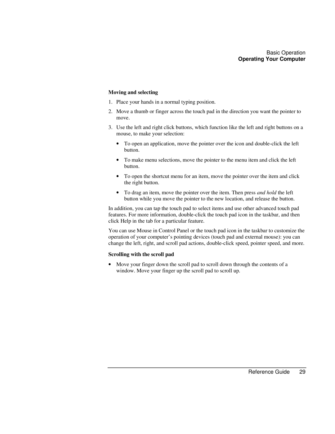 HP AMC20493-001-KT3, AMC20493-001-KT5, AMC20493-001-KT1 manual Moving and selecting, Scrolling with the scroll pad 