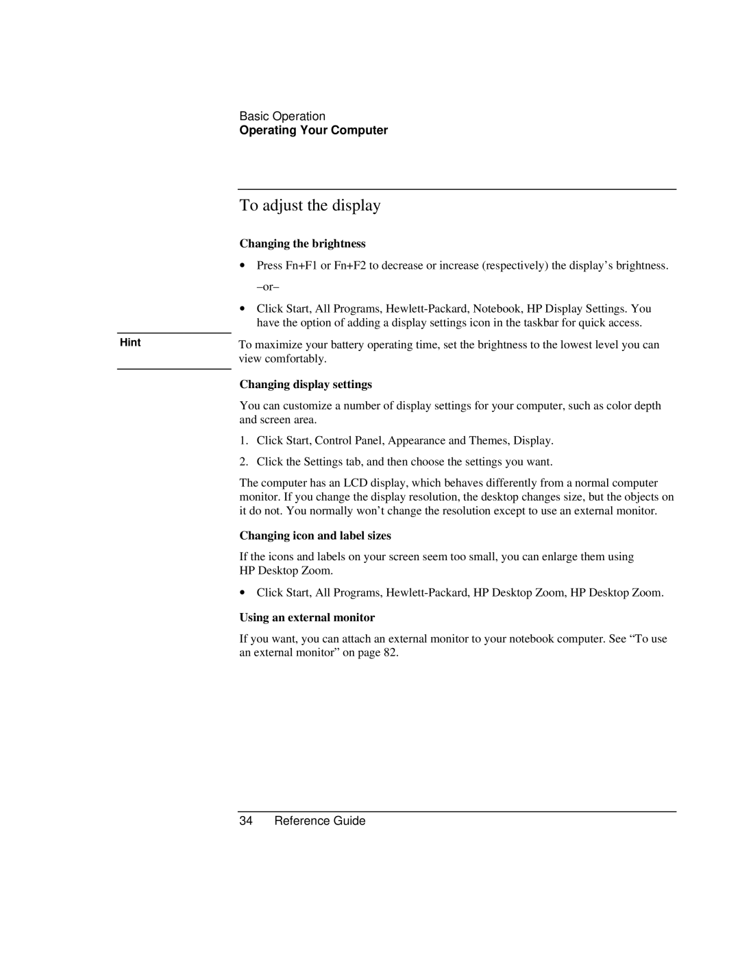 HP AMC20493-001 To adjust the display, Changing the brightness, Changing display settings, Changing icon and label sizes 