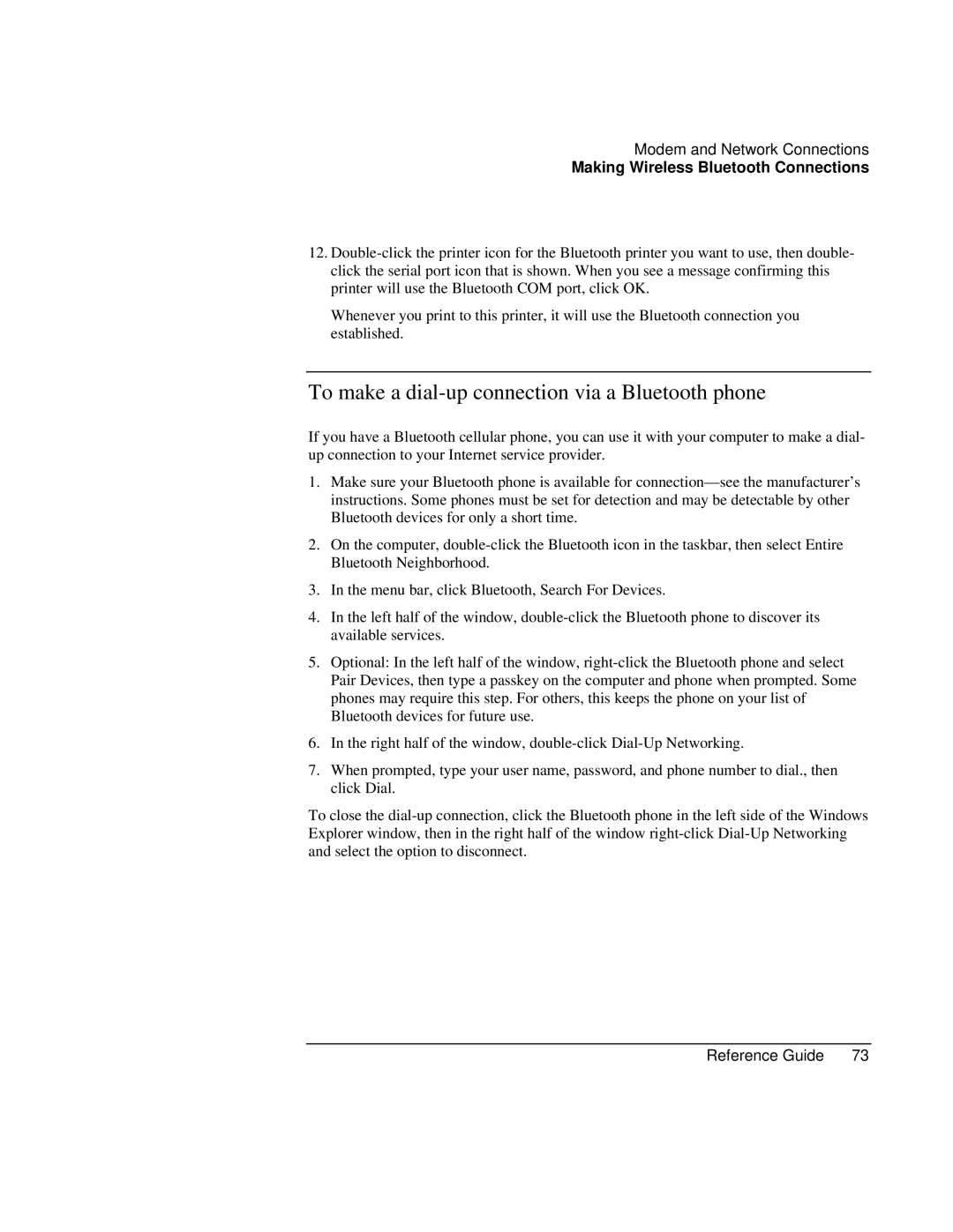 HP AMC20493-001-KT3, AMC20493-001-KT5, AMC20493-001-KT1 manual To make a dial-up connection via a Bluetooth phone 