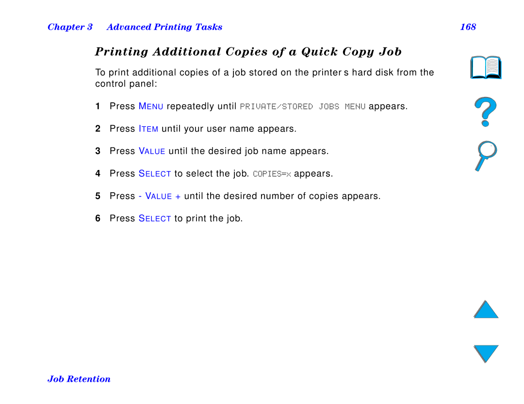 HP and 8150 MFP manual Printing Additional Copies of a Quick Copy Job, Advanced Printing Tasks 168 