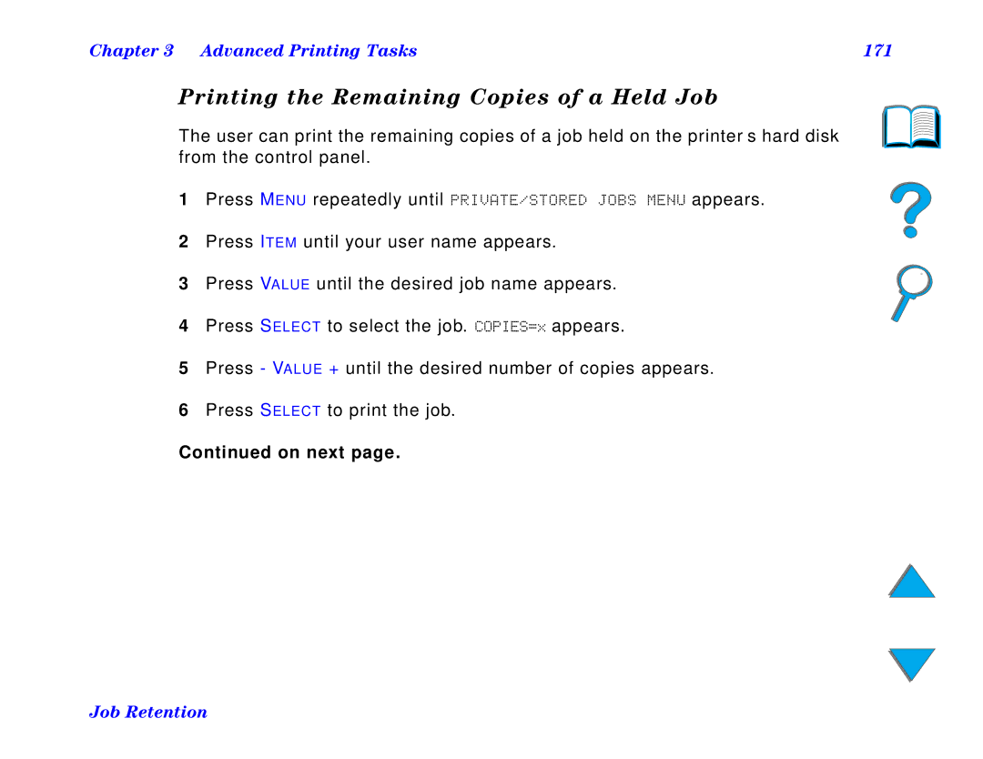 HP and 8150 MFP manual Printing the Remaining Copies of a Held Job, Advanced Printing Tasks 171 