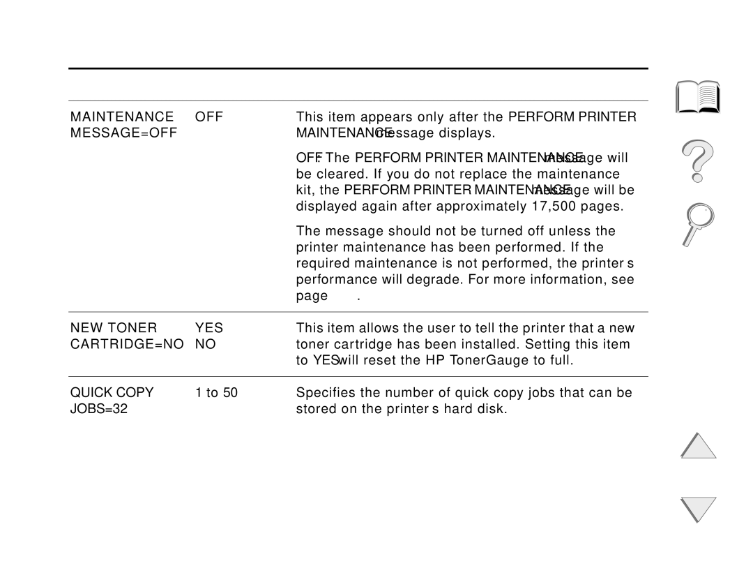 HP and 8150 MFP manual Maintenance OFF, Message=Off, NEW Toner YES, Cartridge=No, Quick Copy, JOBS=32 