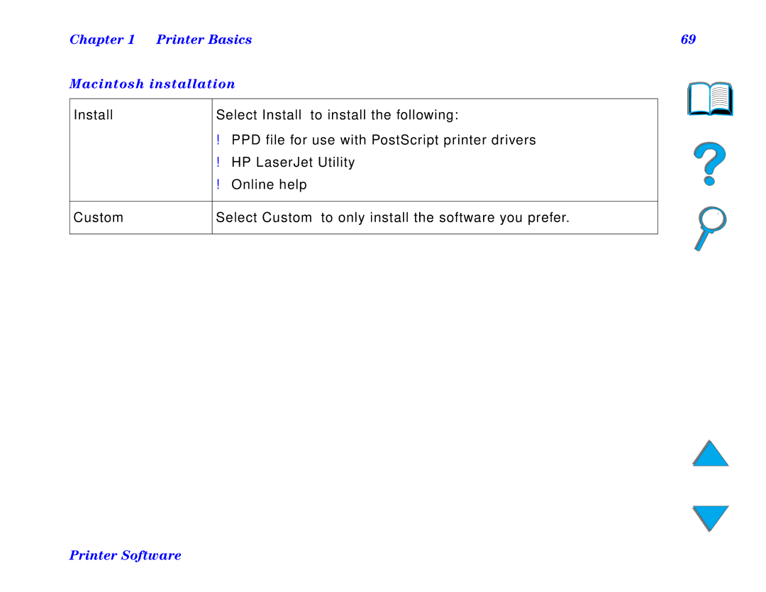 HP and 8150 MFP manual Printer Basics Macintosh installation, Install, Custom 