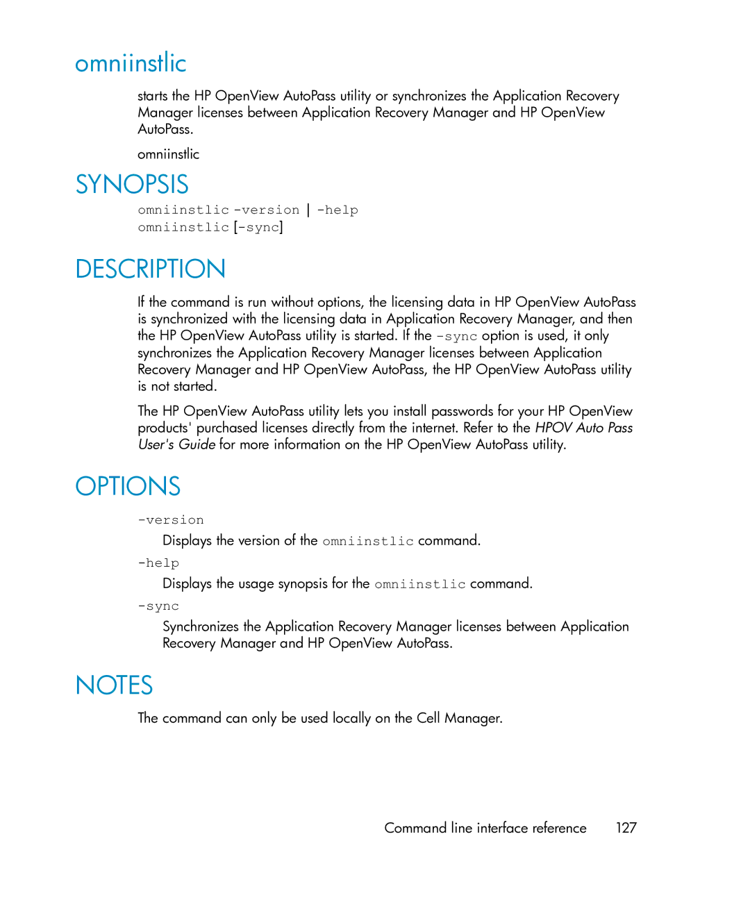HP Application Recovery Manager Cell Manager Windows Media Kit Omniinstlic -version -help omniinstlic -sync, Sync 