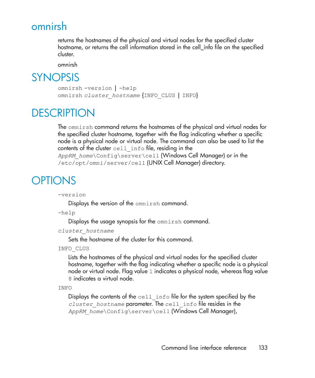 HP Application Recovery Manager Cell Manager Windows Media Kit manual Omnirsh, Clusterhostname 