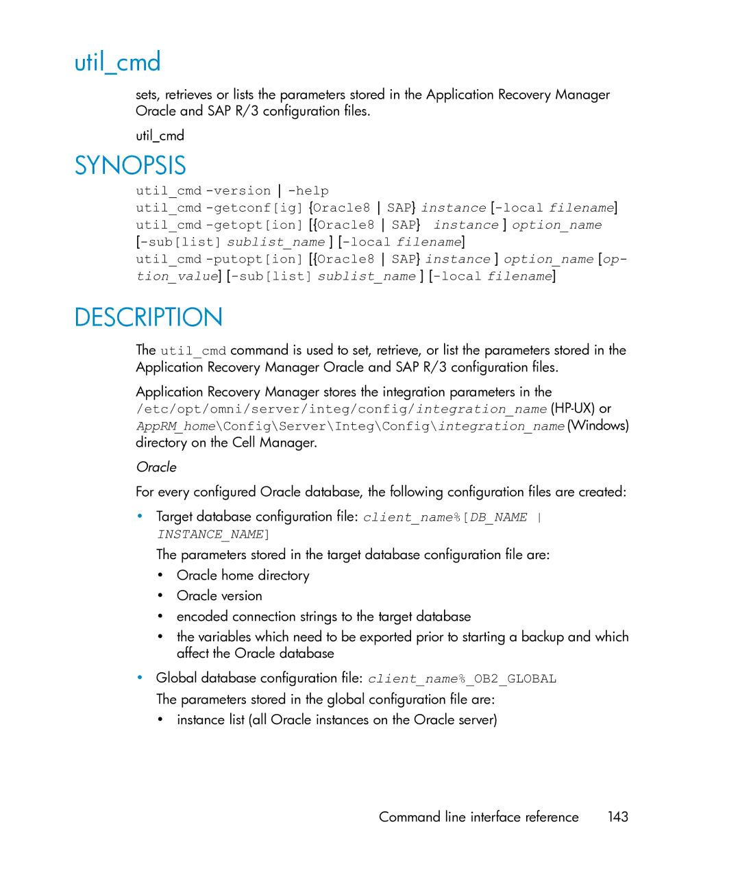 HP Application Recovery Manager Cell Manager Windows Media Kit manual Utilcmd, Oracle 