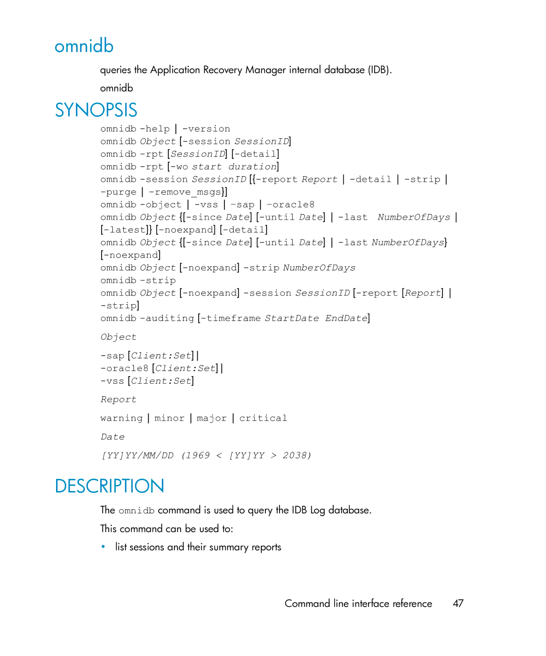 HP Application Recovery Manager Cell Manager Windows Media Kit manual Omnidb -help -version 