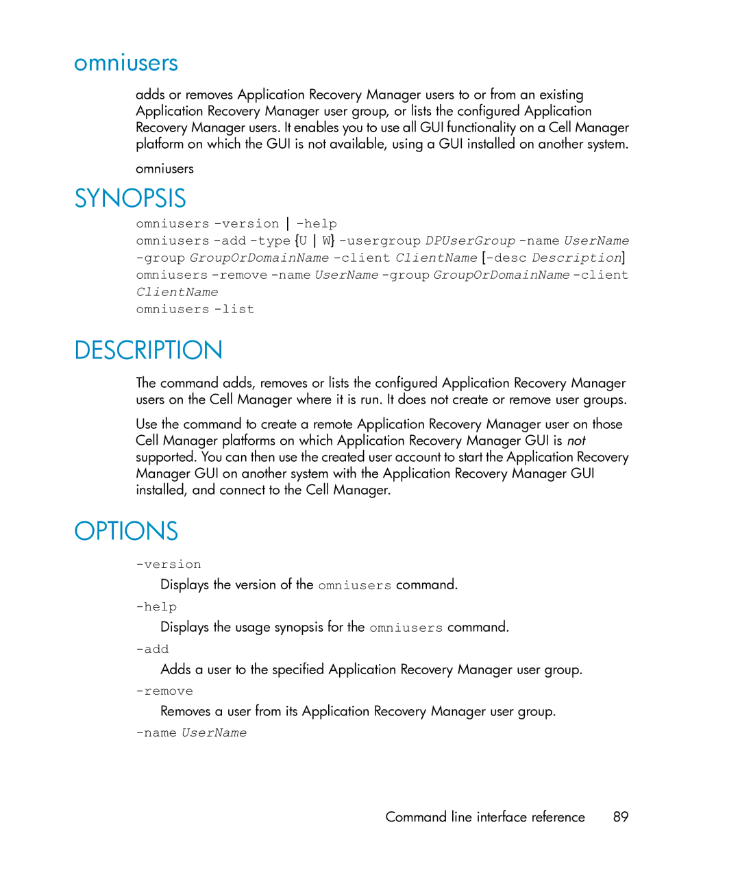 HP Application Recovery Manager Cell Manager Windows Media Kit manual Omniusers, Add, Remove, NameUserName 