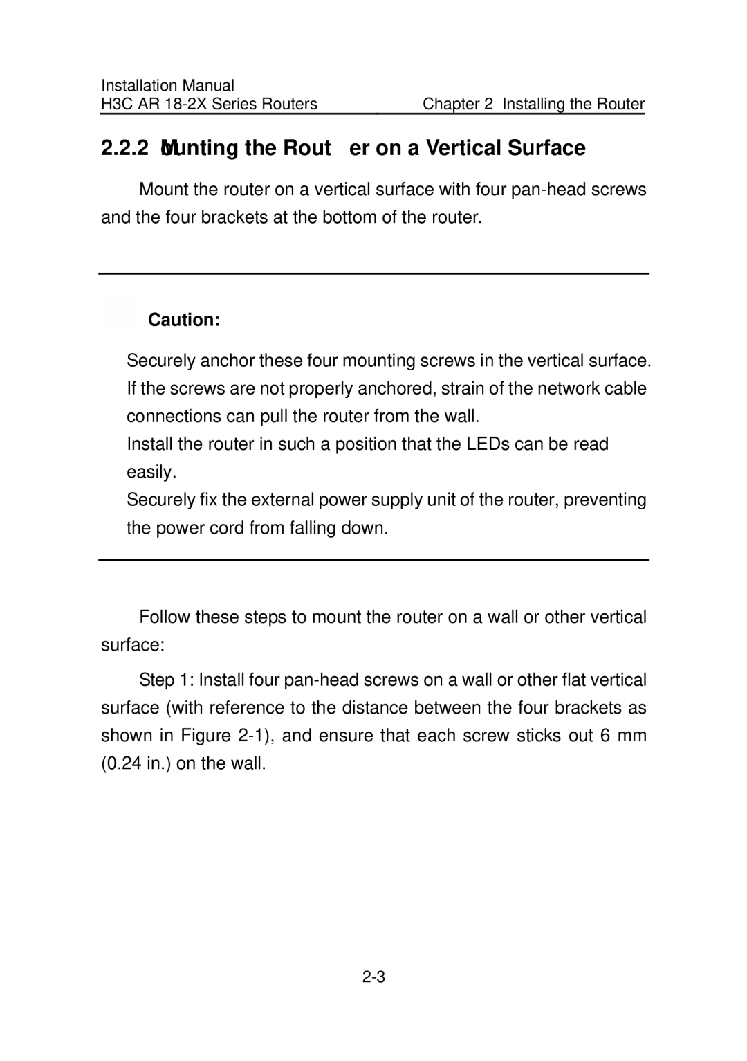 HP AR 18 Router manual Mounting the Router on a Vertical Surface 