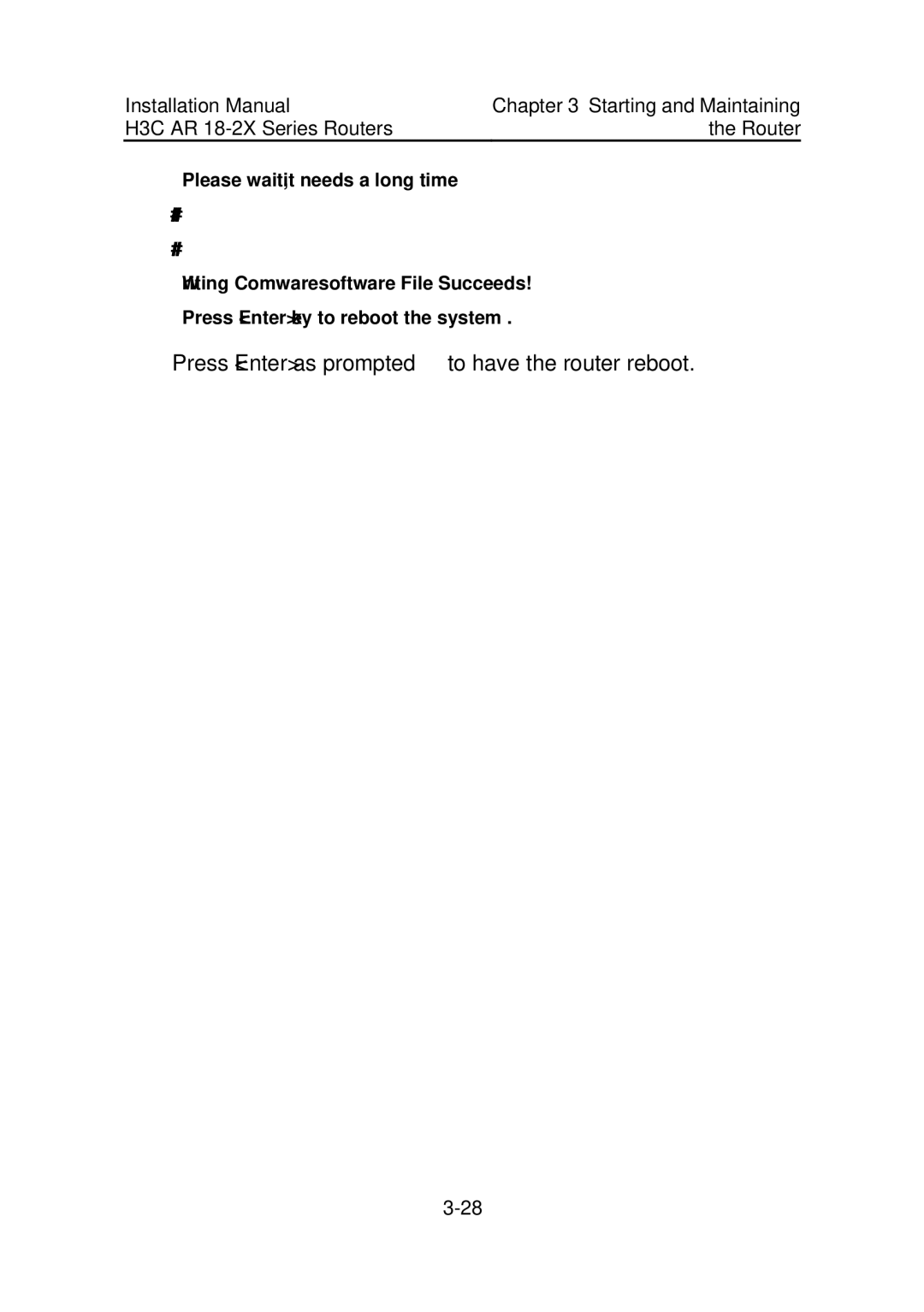 HP AR 18 Router manual Press Enter as prompted to have the router reboot 