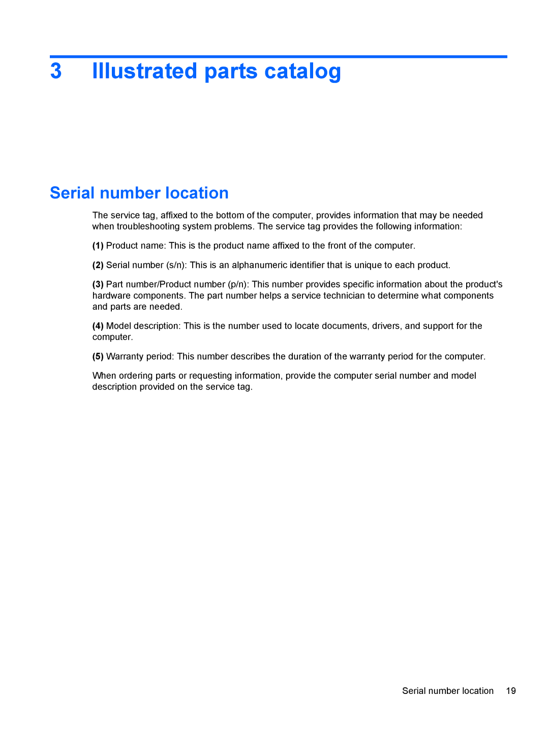 HP AS322USABA, NH303EPABA, NG879UPABA manual Illustrated parts catalog, Serial number location 