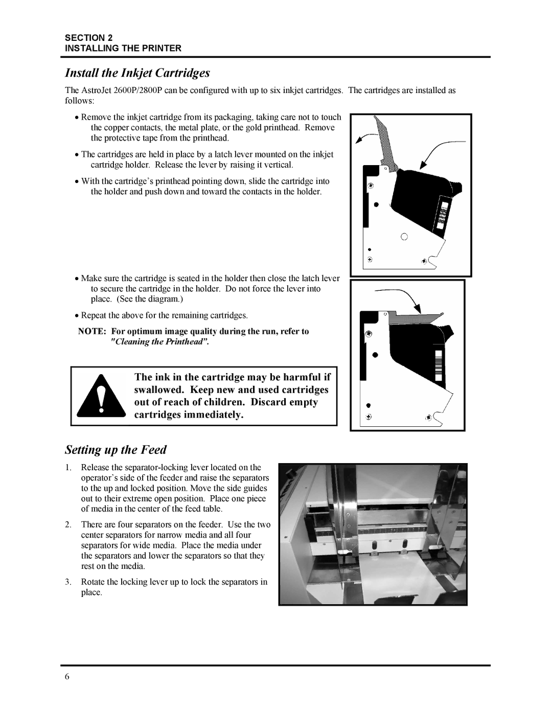 HP Astrojet 2600P, Astrojet 2800P manual Install the Inkjet Cartridges, Setting up the Feed 