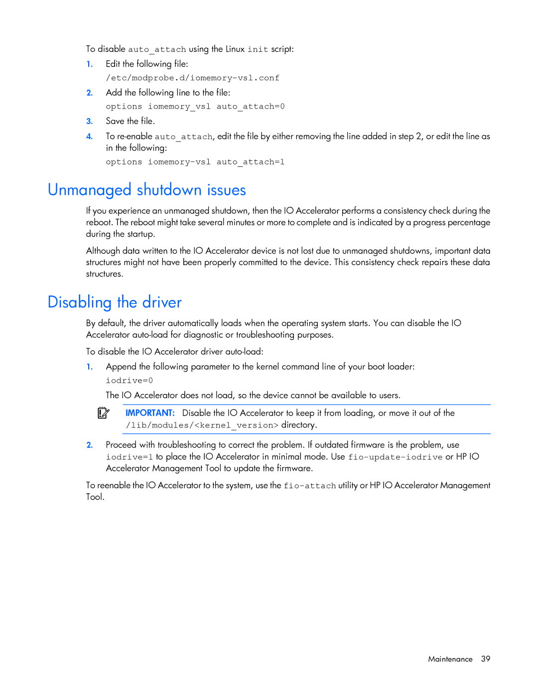 HP B- Accelerators Linux manual Unmanaged shutdown issues, Disabling the driver, Etc/modprobe.d/iomemory-vsl.conf 