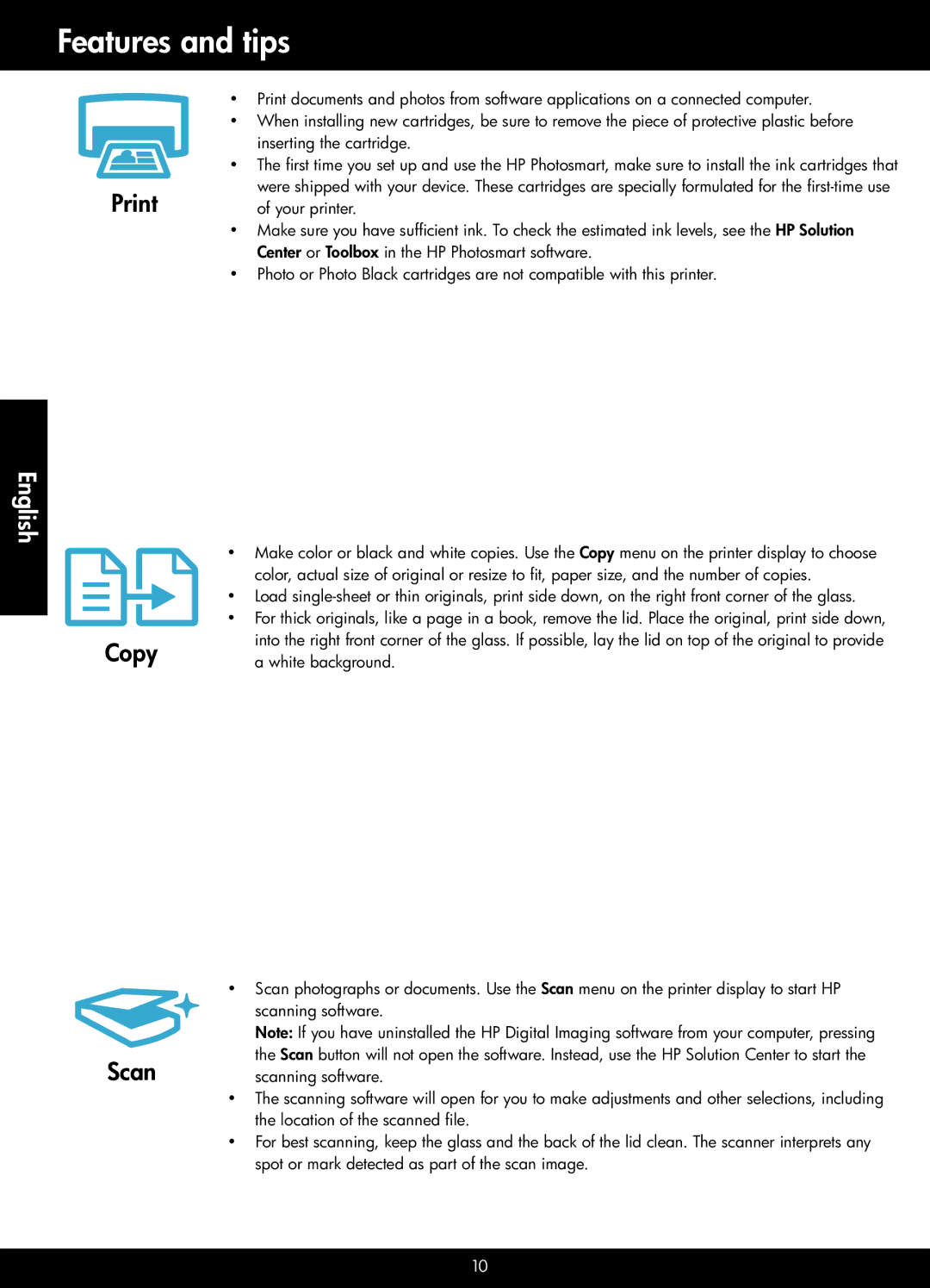 HP B010 manual Features and tips, Print, Copy Scan 