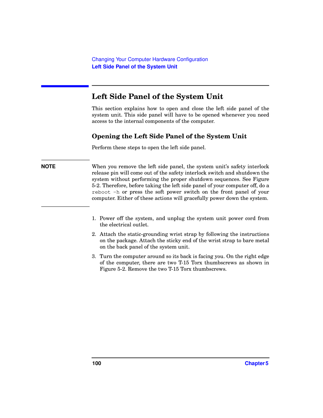 HP b1000 manual Opening the Left Side Panel of the System Unit 