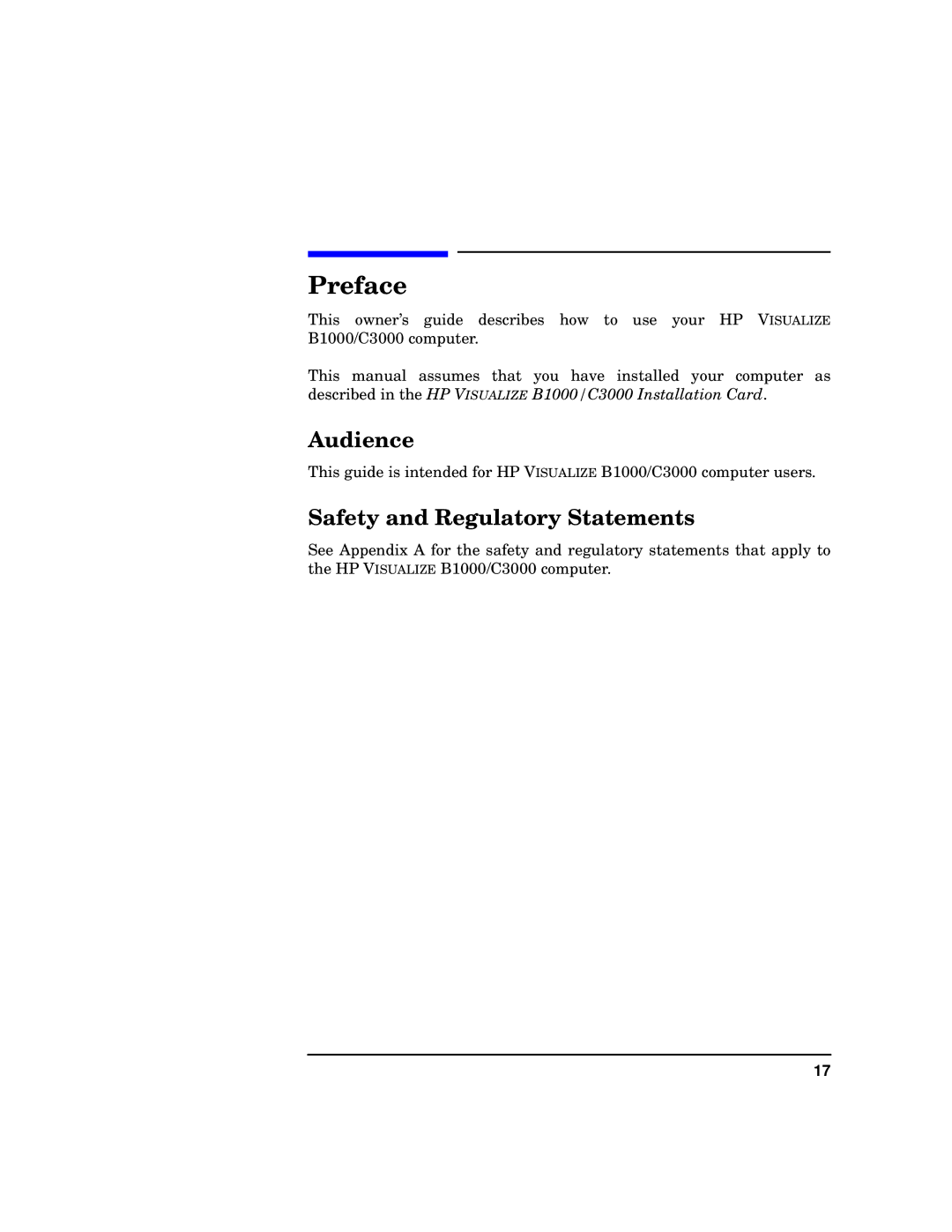 HP b1000 manual Audience, Safety and Regulatory Statements 