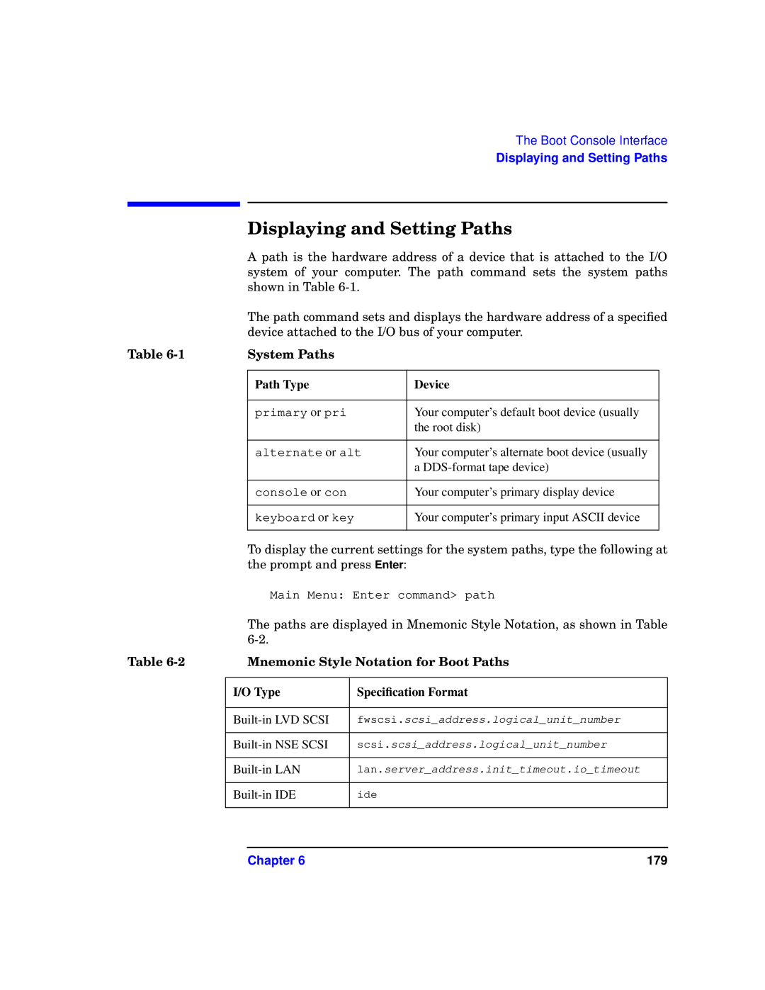 HP b1000 manual Displaying and Setting Paths, System Paths Path Type Device, Mnemonic Style Notation for Boot Paths 