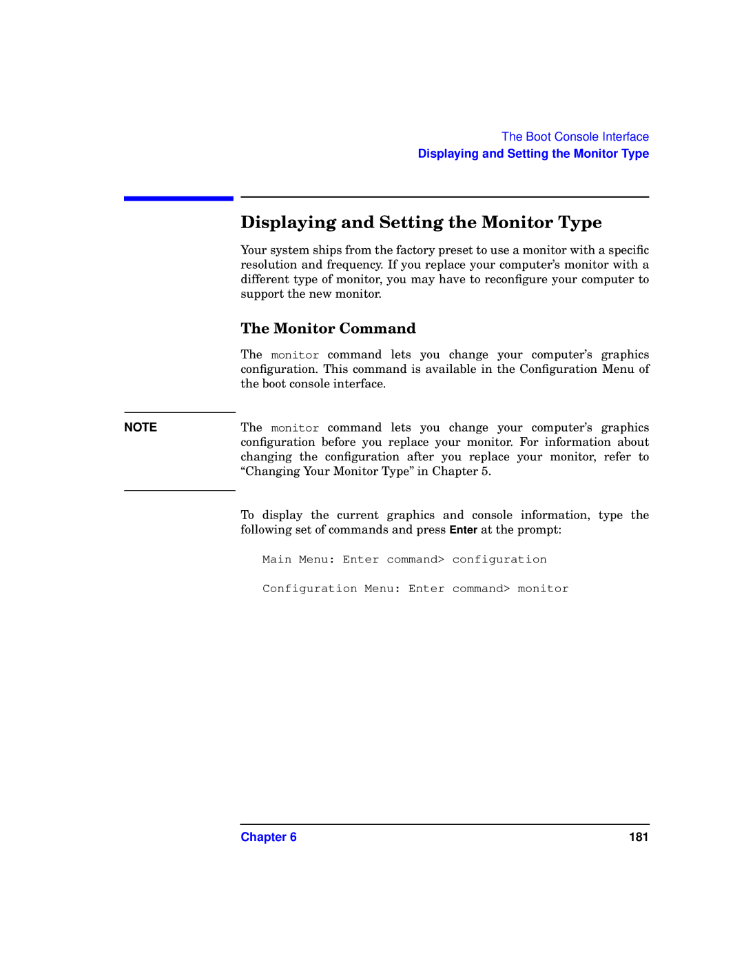 HP b1000 manual Displaying and Setting the Monitor Type, Monitor Command 