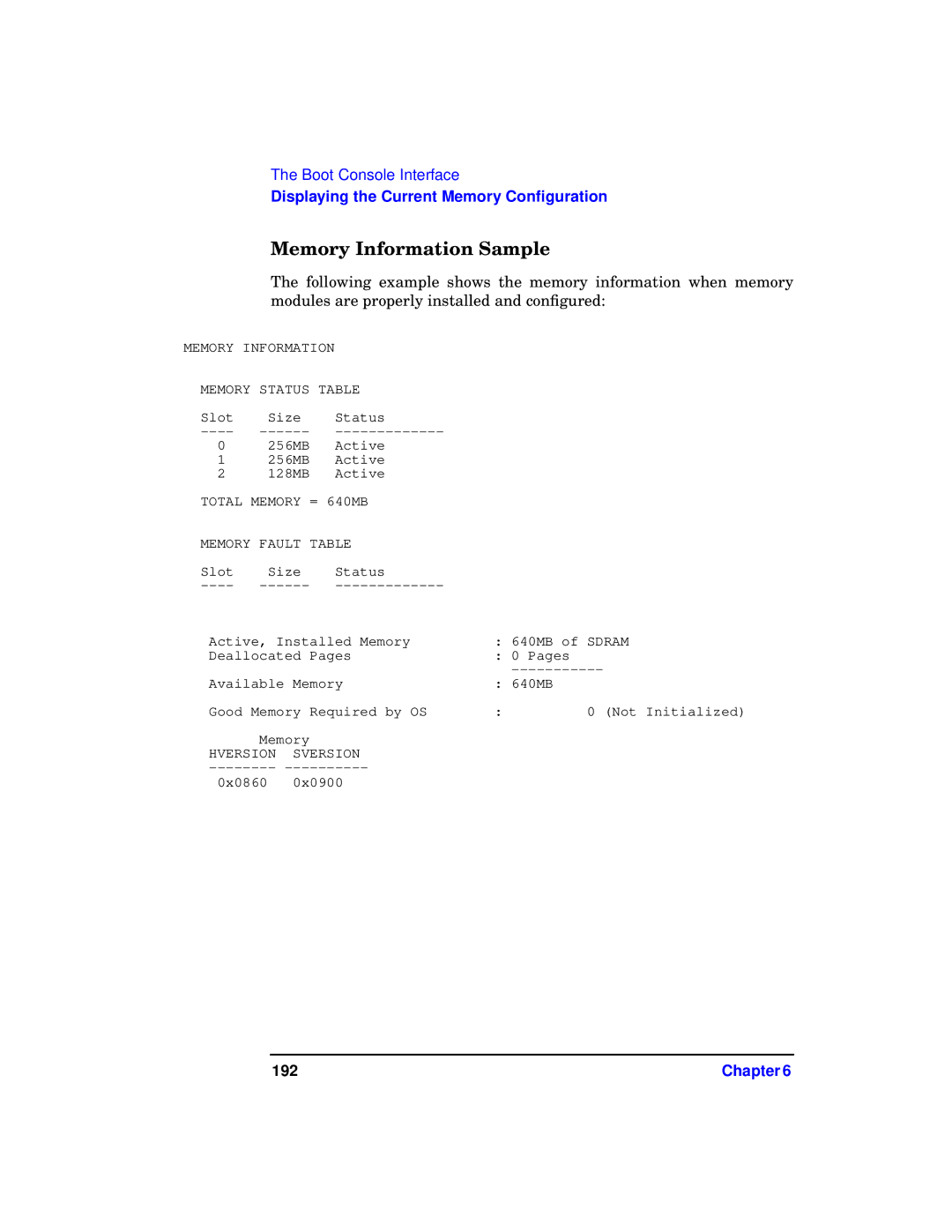 HP b1000 manual Memory Information Sample, Total Memory = 640MB Memory Fault Table 